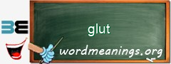 WordMeaning blackboard for glut